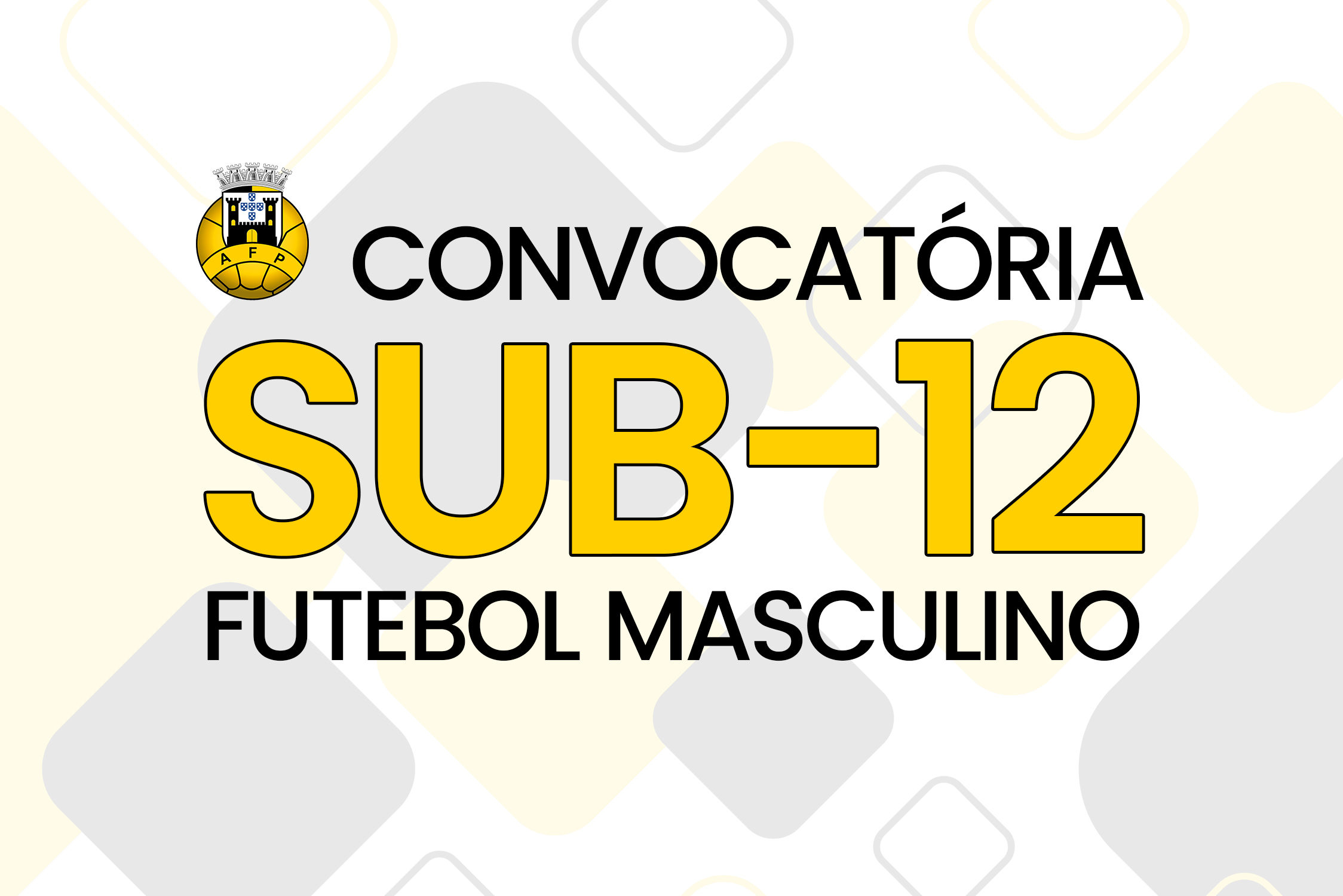 Seleção Distrital Sub-12 - Futebol Masculino | 1º & 2º Treinos